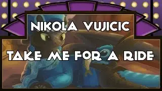 Nikola Vujicic feat. Rosantique - Take Me For A Ride