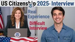 Настоящее интервью, собеседование и тест на гражданство США 2025 г. | Собеседование для натурализ...