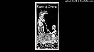 Crown of Cerberus - Her Strength - At the Steps of Her Throne - 2