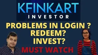 KFINKART LOGIN PROBLEM SOLVE | UNABLE TO REDEEM INVEST | KFINKART NEW RULES | CAPITAL GAIN STATEMENT