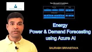 Energy and Power Demand Forecasting using Azure AI