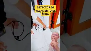 DETECTOR DE VAZAMENTO DE &Aacute;GUA #detector #curiosidades #vocesabia