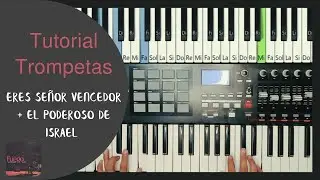 Tutorial Trompetas | Eres Señor Vencedor & El Poderoso de Israel - Juan Carlos Alvarado