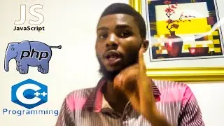 Programming Language To Choose In Africa (Js vs PhP vs C++)