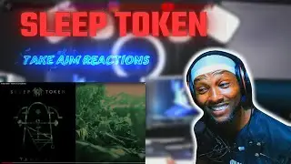 VESSEL KEEPS SURPRISING ME!!|-Sleep Token - Take Aim-|*REACTION!!*