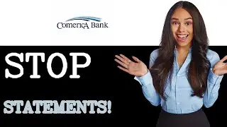 How To Stop Paper Statements On Comerica Bank (2025)