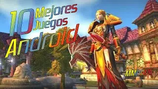 🎮Top 10 mejores juegos MMORPG para ios y android 2022 que debes jugar parte 1✔️