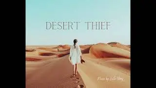 Desert Thief | Seth Uhrig