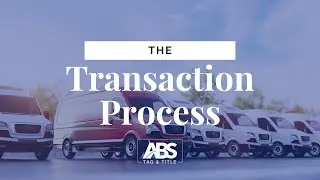 ABS Tag & Title Transaction Process | Secure Fleet Titling & Registration Explained