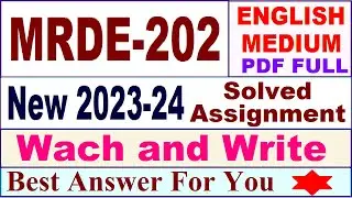 MRDE 202 solved assignment 2023-24 English / mrde 202 solved assignment 2024 / ignou mrde 202 2024