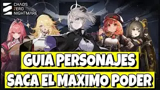 GUIA MEJORA DE PERSONAJES [] CHAOS ZERO NIGHTMARE []