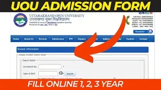 HOW TO FILL UP UOU UTTARAKHAND OPEN UNIVERSITY ADMISSION FORM FOR 1,2, 3 YEARS STUDENTS