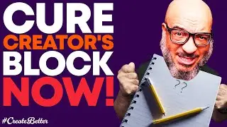 Break FREE from Creative Blocks with PROVEN Techniques