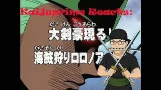THREE SWORD STYLE! Let&rsquo;s watch: One Piece (EP 2-3) (KaijuPrime Reacts)