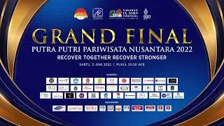 Grand Final Putra Putri Pariwisata Nusantara 2022
