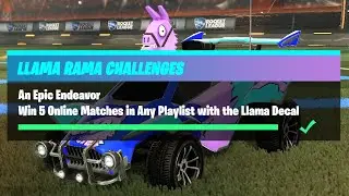 An Epic Endeavor Challenge Guide (Llama Rama #4) - Fortnite x Rocket League