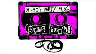 Boom Boom Boom Boom - 90's Party Mix Goes Punk