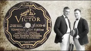 “Tennessee Lazy” by Coon-Sanders Orchestra 1929