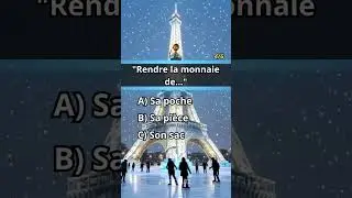 Quiz Fran&ccedil;ais : H&eacute;ritage des Expressions Populaires ! 🇫🇷