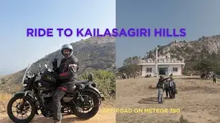 Bangalore to Kailasagiri Betta (Hills) 🏍️| Weed-end OFF-ROAD Adventure! | Royal Enfield Meteor 350
