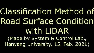 Classification Method of Road Surface Condition with LiDAR Using Spatio-temporal Information