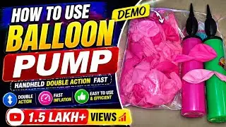 How to Use Balloon Pump | Handheld Double Action Fast Balloon Pump DEMO