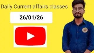 26JANUARY 2026 /CURRENT AFFAIRS DAILY CURRENT AFFAIRS CLASSES/TOP QUASTIONS FOR TO ALL EXAMS #ssc#gk