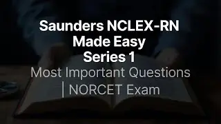 Saunders Made Easy  Series 1 | beginners to pro | Most Important Questions | NORCET Exam