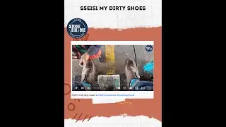 S5E151 My dirty shoes  #ASMR #shoeshine #faustoarizmendi