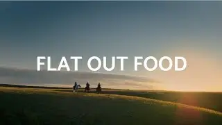 Flat Out Food - Series Teaser