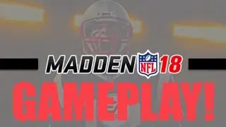 MORE MADDEN 18 LEAKED GAMEPLAY! FULL OFFENSIVE DRIVE OF MADDEN 18 GAMEPLAY REVEALED! LEAKED GAMEPLAY