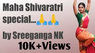 Shivarathri Special | Shiva thandavam | Dance by Sreeganga NK |