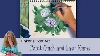 Paint Quick and Easy One Stroke Mums in Acrylics
