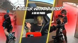 LE MEILLEUR WEEKEND AIRSOFT À 3H DE PARIS (A.T.O.M.S)