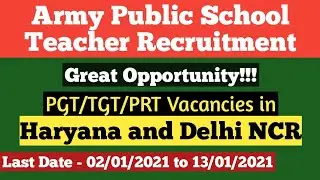 Army Public School Vacancy 2020 | Haryana - Delhi NCR | Army School Teacher Recruitment