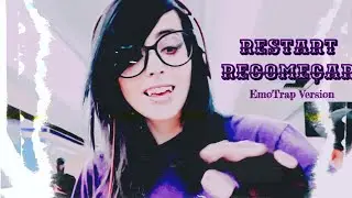 Restart - Recomeçar (Versão EmoTrap) MizaMonster Cover Prod. loverboy x alsbeatz
