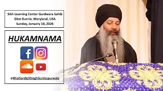 HUKAMNAMA // SUNDAY, JANUARY 18, 2026 // #GURDASPURWALE // #SIKHLEARNINGCENTER