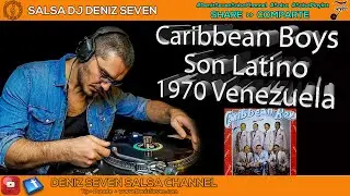 Caribbean Boys - Son Latino - Venezuela 1970 - Salsa Solo Playlist 2020