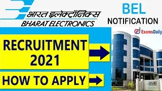 BEL Recruitment 2021 | Bharat Electronics Limited Vacancy | Latest Jobs 2021