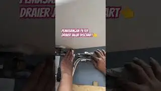 PEMASANGAN FILTER DRAIER EK162 PIPA DIACHART👍