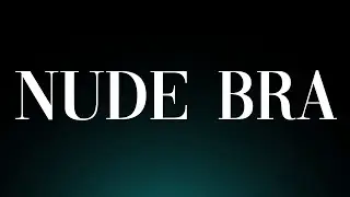 How to Pronounce 'Nude Bra'! Correctly: UK vs USA (Fashion Apparel)