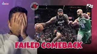 THE COMEBACK FALLS SHORT IN THE LOSS | Game 25: Raptors 113 - Celtics 121 | Raptors Rundown Ep 25