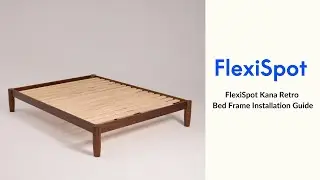 FlexiSpot Kana Retro Bed Frame Installation Guide