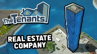 Building a NEW REAL ESTATE COMPANY in The Tenants