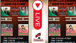 🔴Live Majlis Baraye Isale Sawab Janab Mushahid Husain Sb Wa Maulana Musheer Husain Sb Qibla