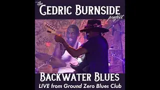 The Cedric Burnside Project - 