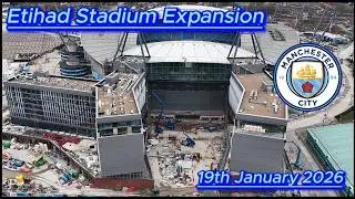 Etihad Stadium Expansion 19th February 2026 - Manchester City FC -latest progress #djidrone