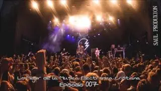 Lo Mejor de la Musica Electronica Cristiana 2016 || No.007