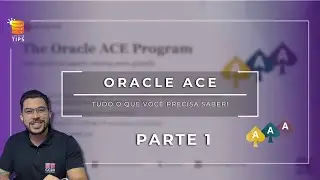 Como eu posso me tornar um Oracle ACE? - PARTE 1