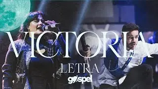 victoria - nxtwave (Letra) Musica Cristiana